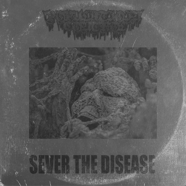 Sever The Disease cover