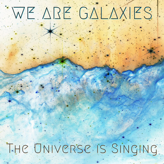 The Universe Is Singing cover art