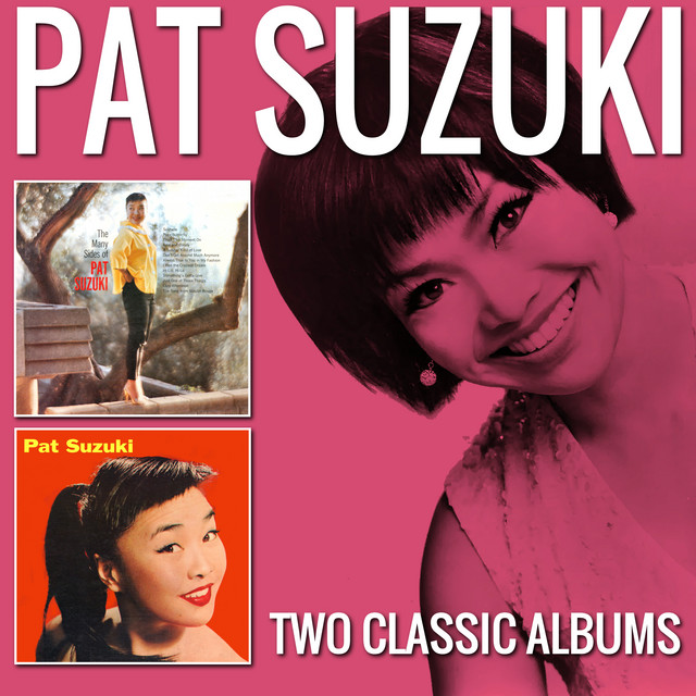The Many Sides of Pat Suzuki / Miss Pony Tail (Remastered) cover art