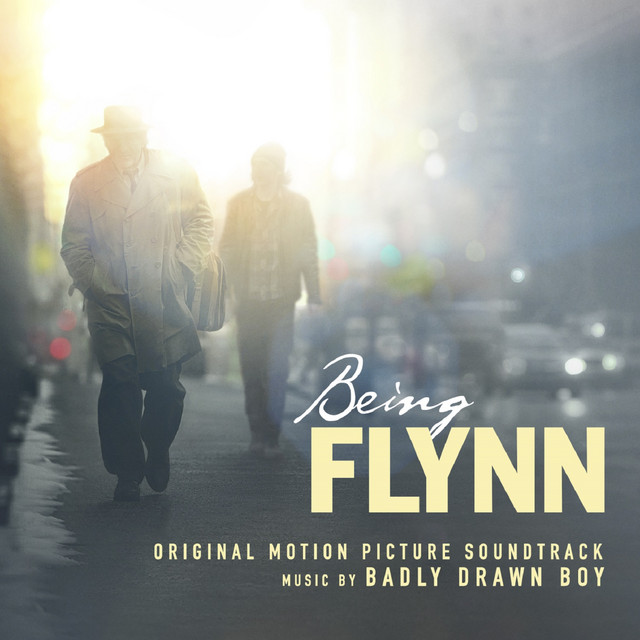 Being Flynn (Original Motion Picture Soundtrack)
