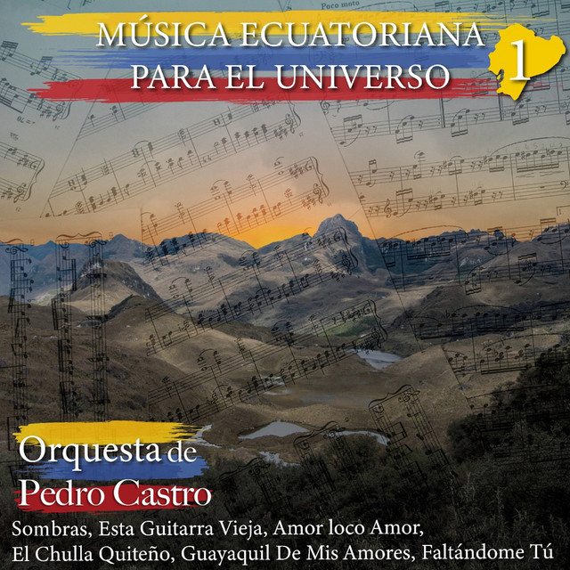 Música Ecuatoriana para el Universo, Vol. 1 cover art