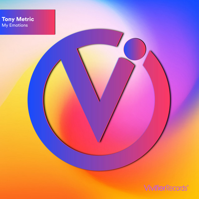 Обкладинка Tony Metric — My Emotions