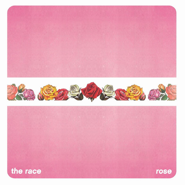 Rose - EP by The Race | Spotify