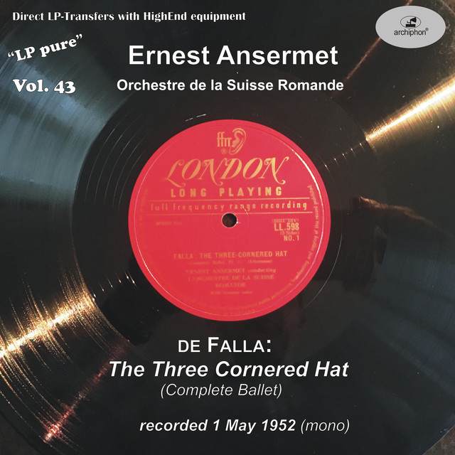 LP Pure, Vol. 43: Ansermet Conducts Falla