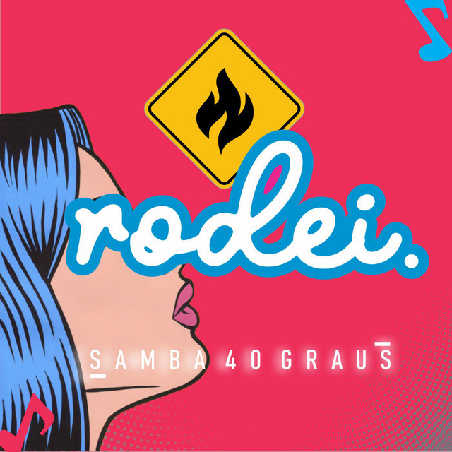 Rodei - Single by Samba 40 Graus | Spotify