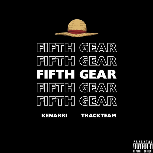 Fifth Gear - Single by Kenarri | Spotify