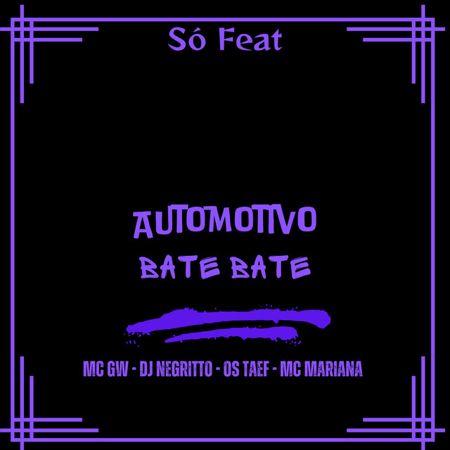 Automotivo Bate Bate