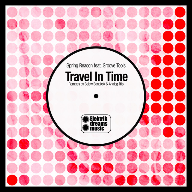 Travel in Time - Analog Trip Remix