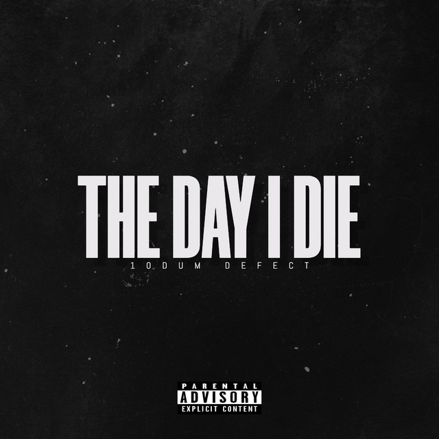 The Day I Die cover art