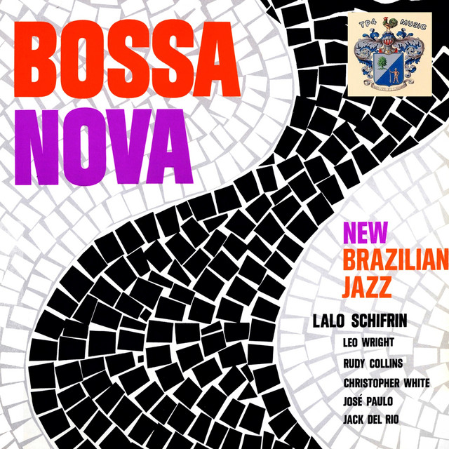 Bossa Nova - New Brazilian Jazz - Album by Lalo Schifrin | Spotify