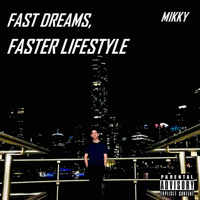 Fast Dreams, Faster Lifestyle cover art