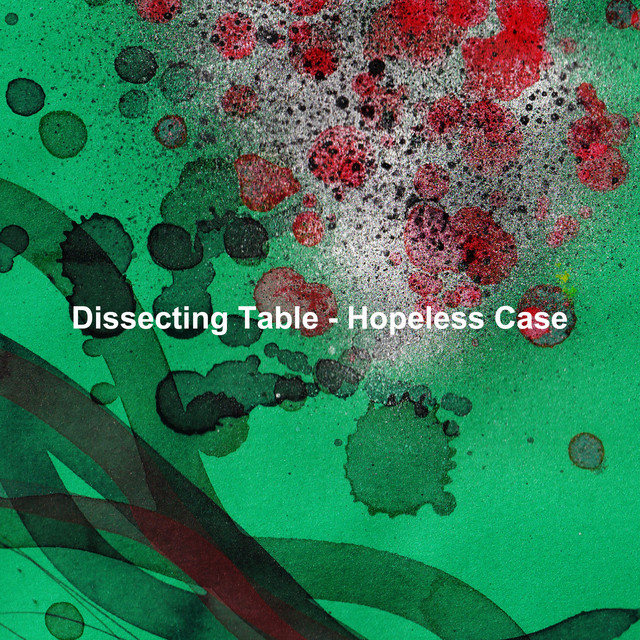 Dissecting Table - Bullshitter (Binaural Recording)