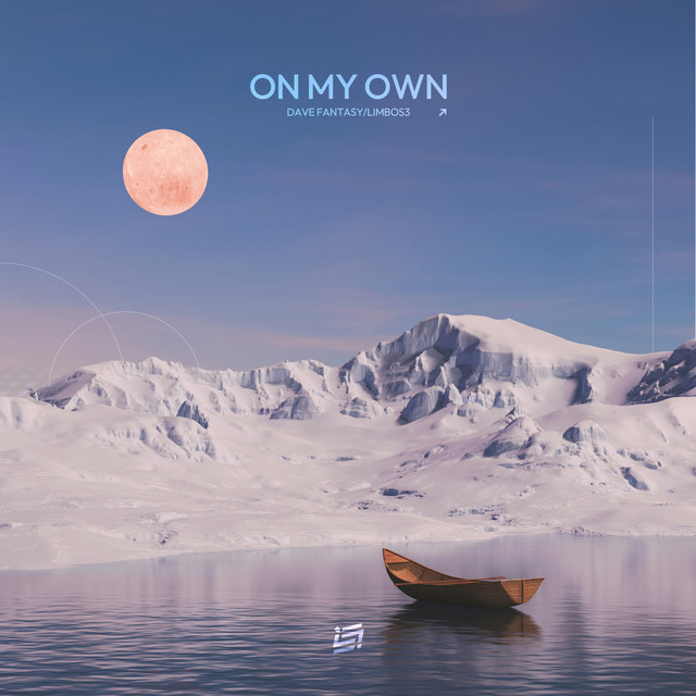Обкладинка: On My Own — Dave Fantasy