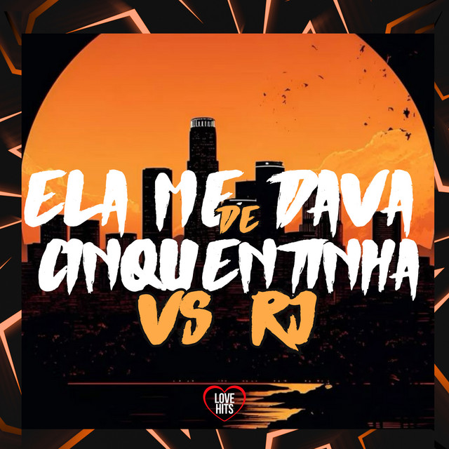 Обкладинка: Ela Me Dava de Cinquentinha Vs Rj — Dj VN Maestro