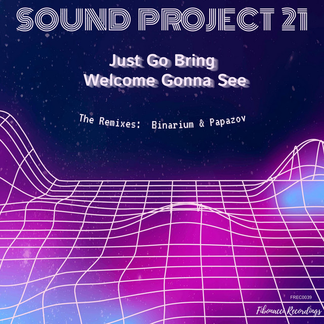 Just Go Bring, Welcome Gonna See - Papazov Mooglegue Remix cover art