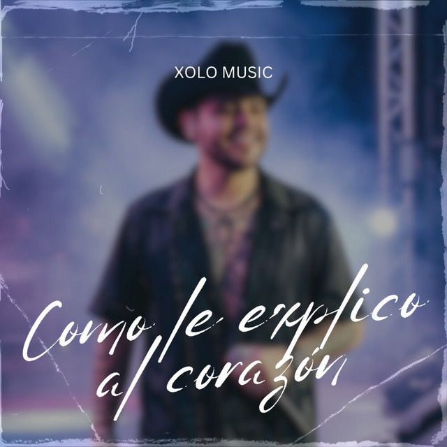 Cómo Le Explico Al Corazón by Xolo Music