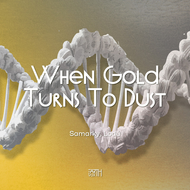 When Gold Turns to Dust album image
