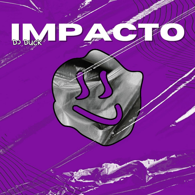 Обкладинка DJ DUCK — IMPACTO