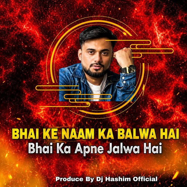 Bhai Ka Apne Jalwa Hai cover