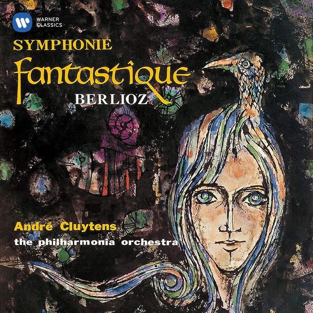 Berlioz: Symphonie fantastique, Op. 14