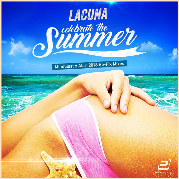 Celebrate the Summer (Mindblast X Alari Re-Fix Mixes) cover