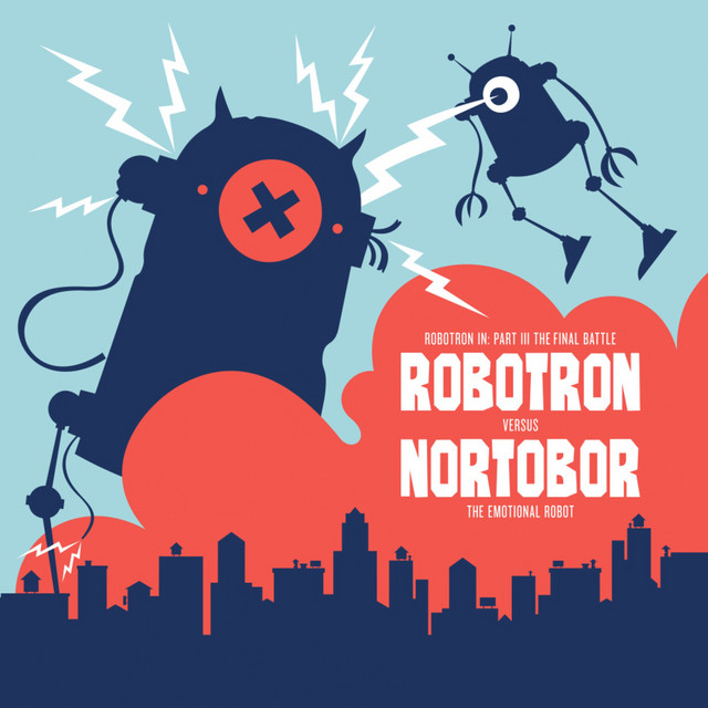 Robotron in: Part III the Final Battle Robotron Vs Nortobor, The Emotional Robot cover art