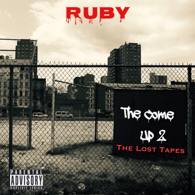 The Come Up 2 :The Lost Tapes cover art