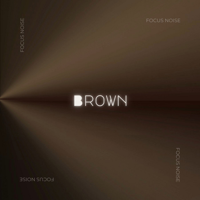 Brown by Focus Noise