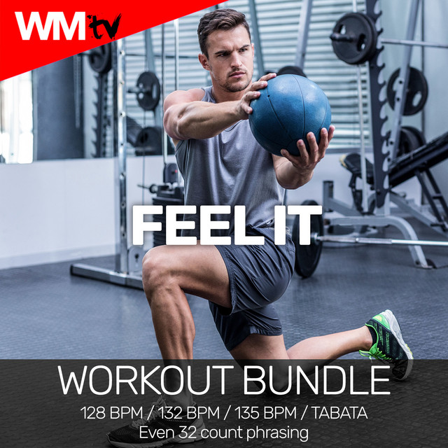 Feel It - Workout Remix 132 Bpm