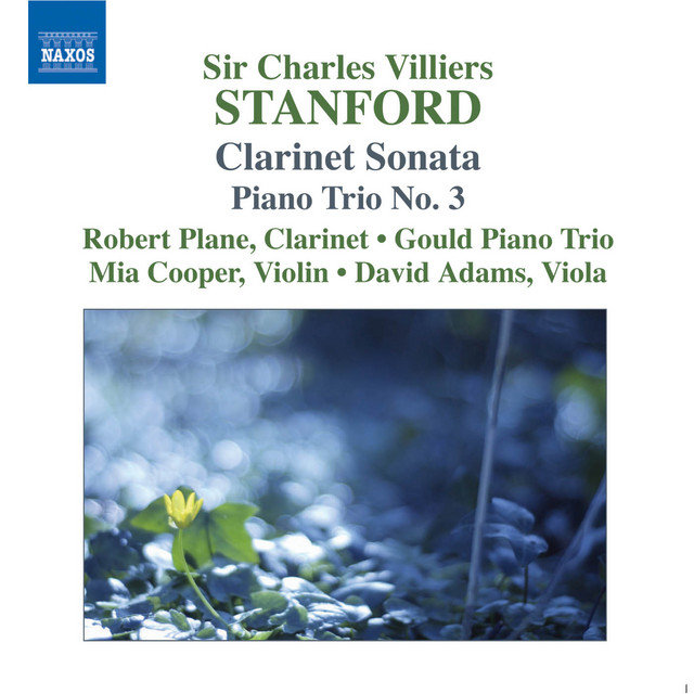 Stanford: Clarinet Sonata / Piano Trio No. 3 / 2 Fantasies cover