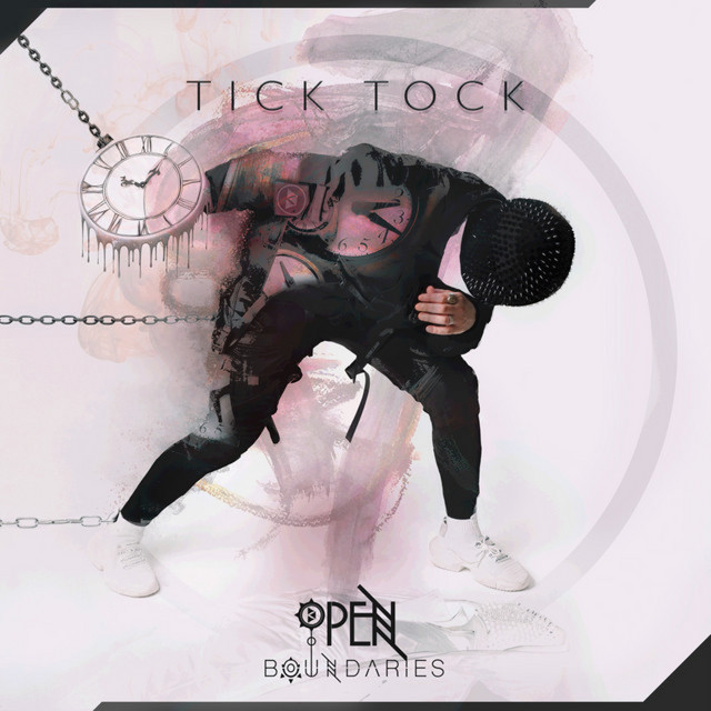 Tick Tock - Single by Open Boundaries | Spotify