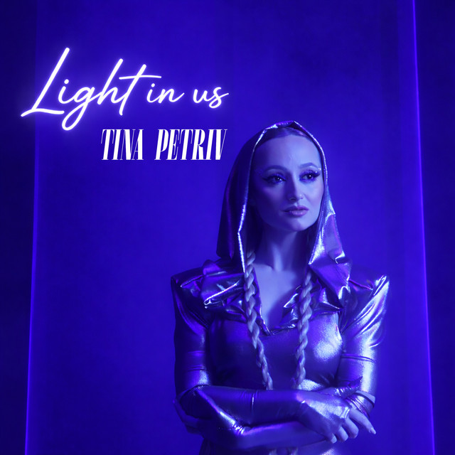 Обкладинка: Light in us — TINA PETRIV