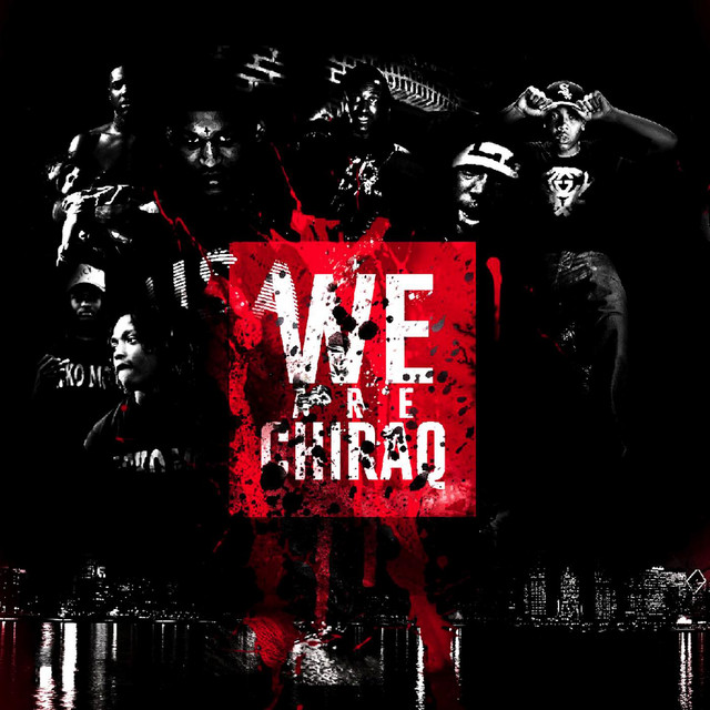 We Are Chiraq, Vol.1 cover art