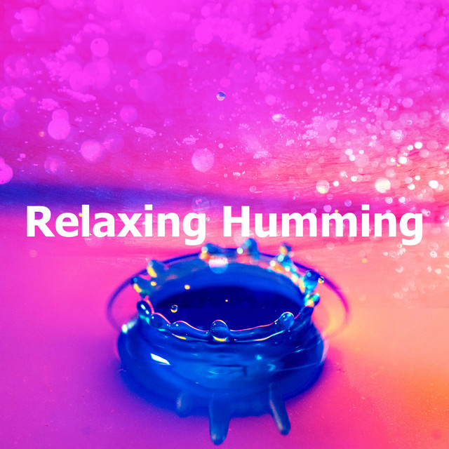 Relaxing Humming - Album by Womb Sound | Spotify