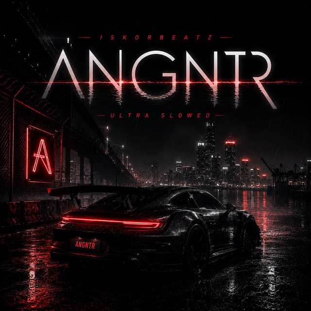 ANGNTR - - Ultra Slowed