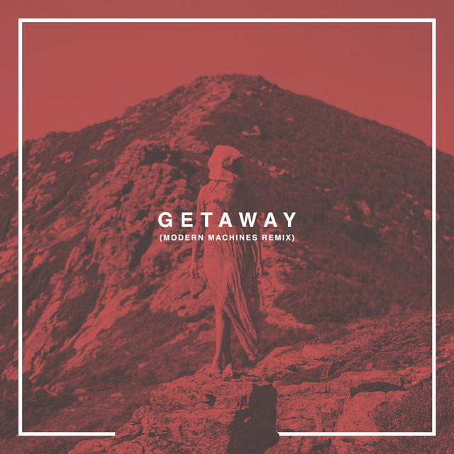 Getaway (Remix)