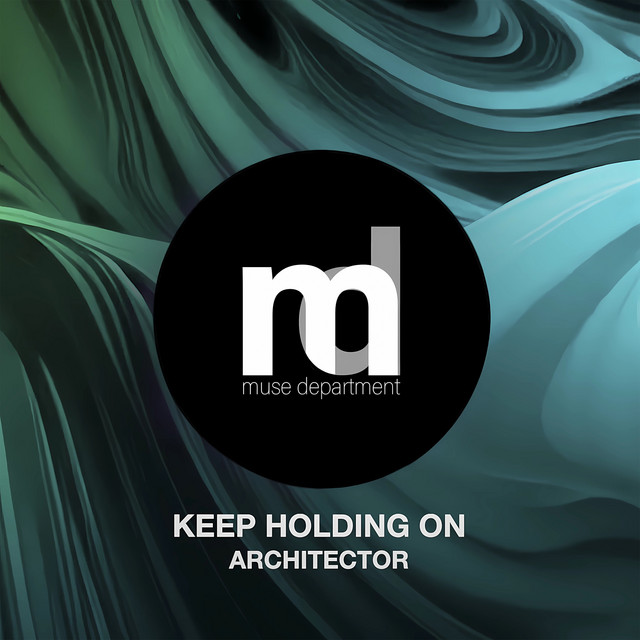 Обкладинка: Keep Holding On - Original Mix — Architector