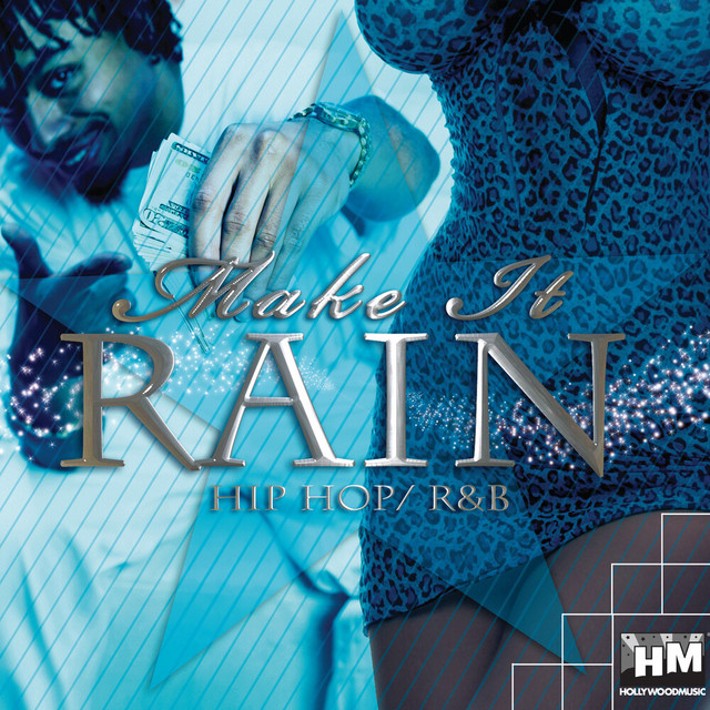 Make It Rain