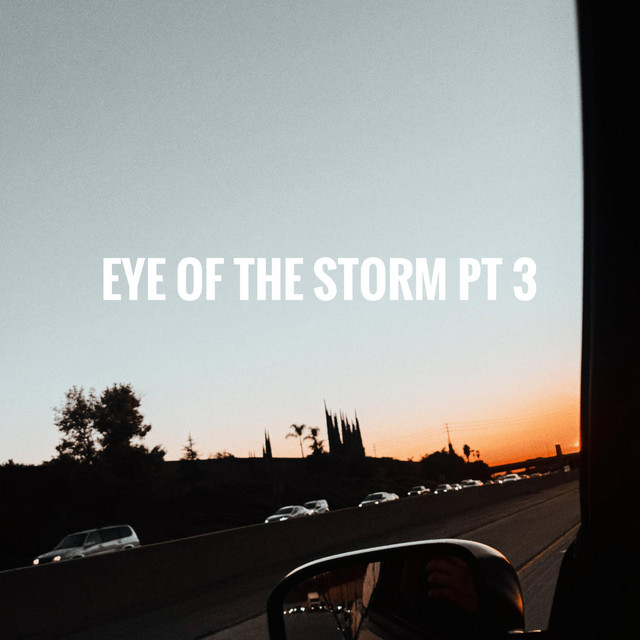 Eye Of The Storm Pt. 3 cover art