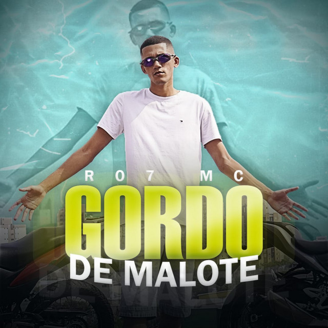 Gordo de Malote