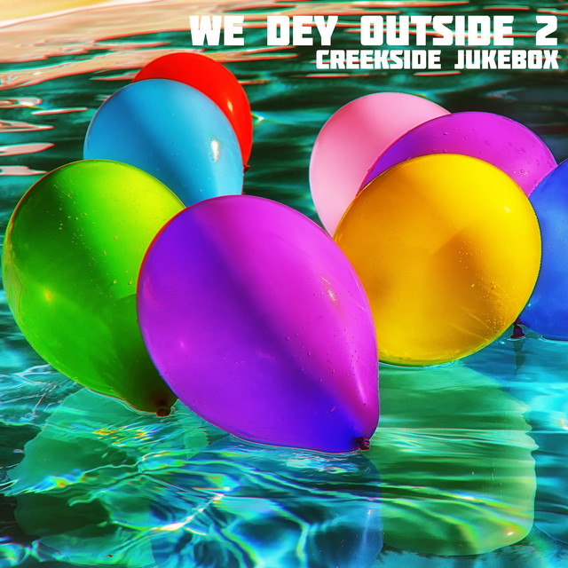 We Dey Outside, Vol. 2 cover art