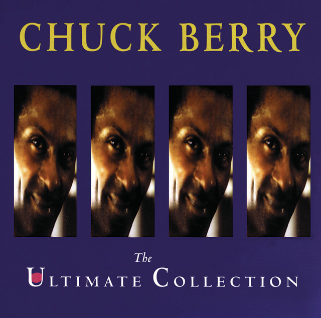 The Ultimate Collection - Compilation by Chuck Berry | Spotify