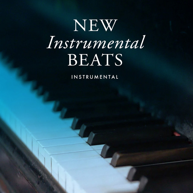 New Instrumental Beats - Album by Instrumental | Spotify