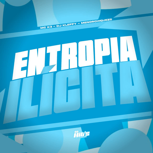ENTROPIA ILÍCITA