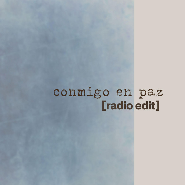 Conmigo En Paz - Radio Edit
