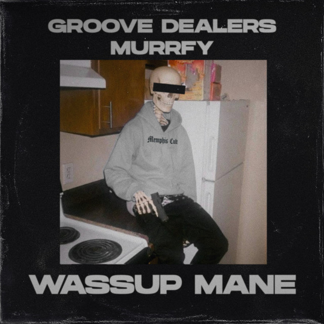 Wassup Mane cover art