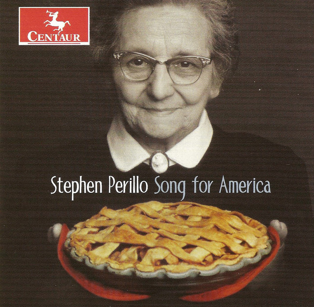 Perillo, S.: Song for America / Symphony No. 1 / Oboe Serenade / Hangoverture