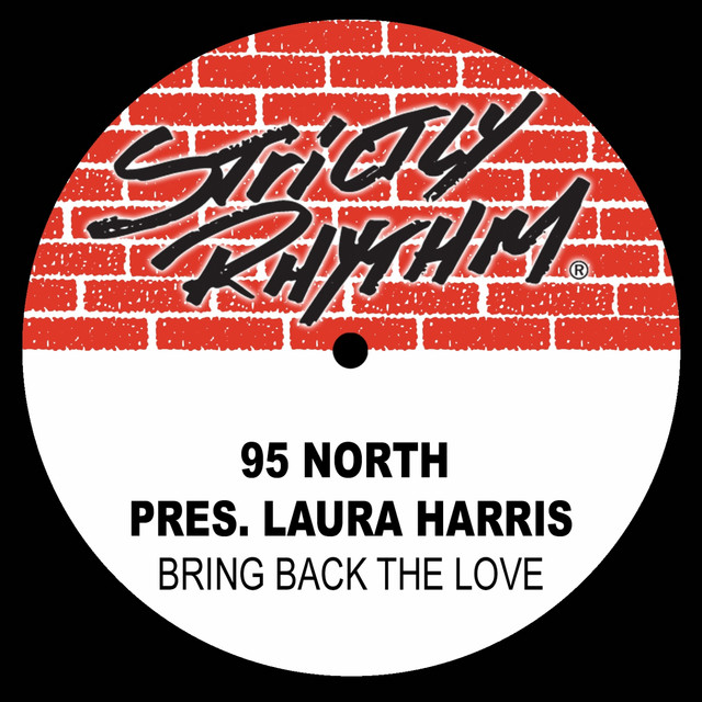 Bring Back the Love (95 North Presents Laura Harris) cover art