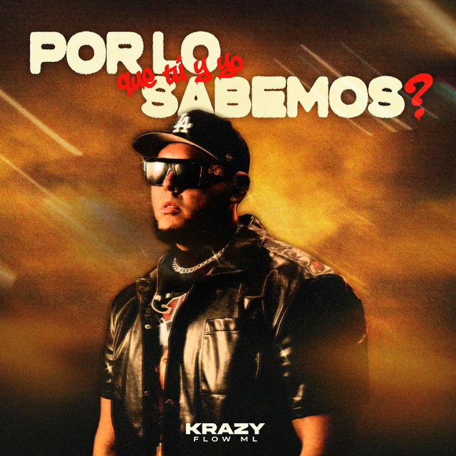 Por lo que tú y yo sabemos?