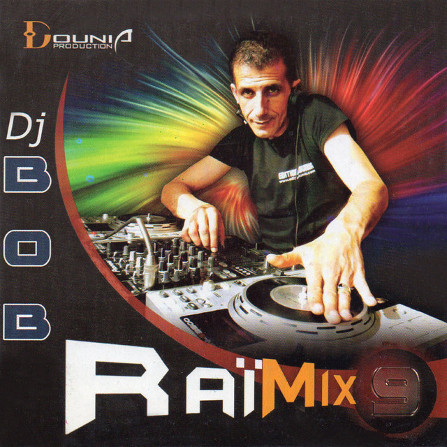 Raï Mix,Vol. 9 - Compilation by Various Artists | Spotify